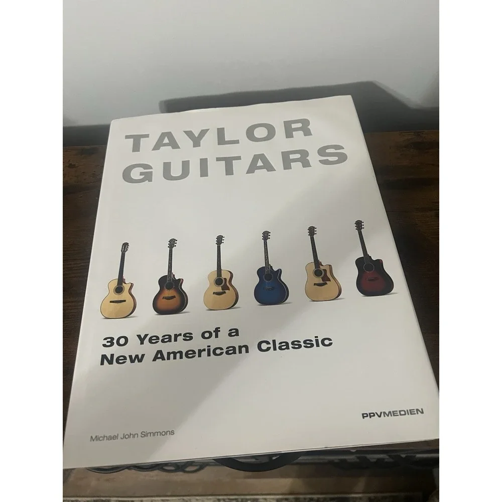 Taylor Guitars 30 Years‎ of a New American Classic Hardcover – Slight Bend